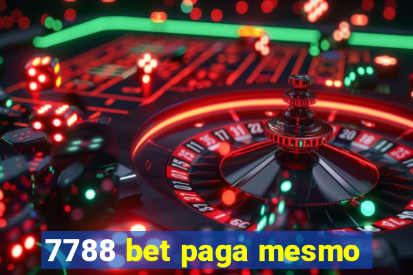 7788 bet paga mesmo